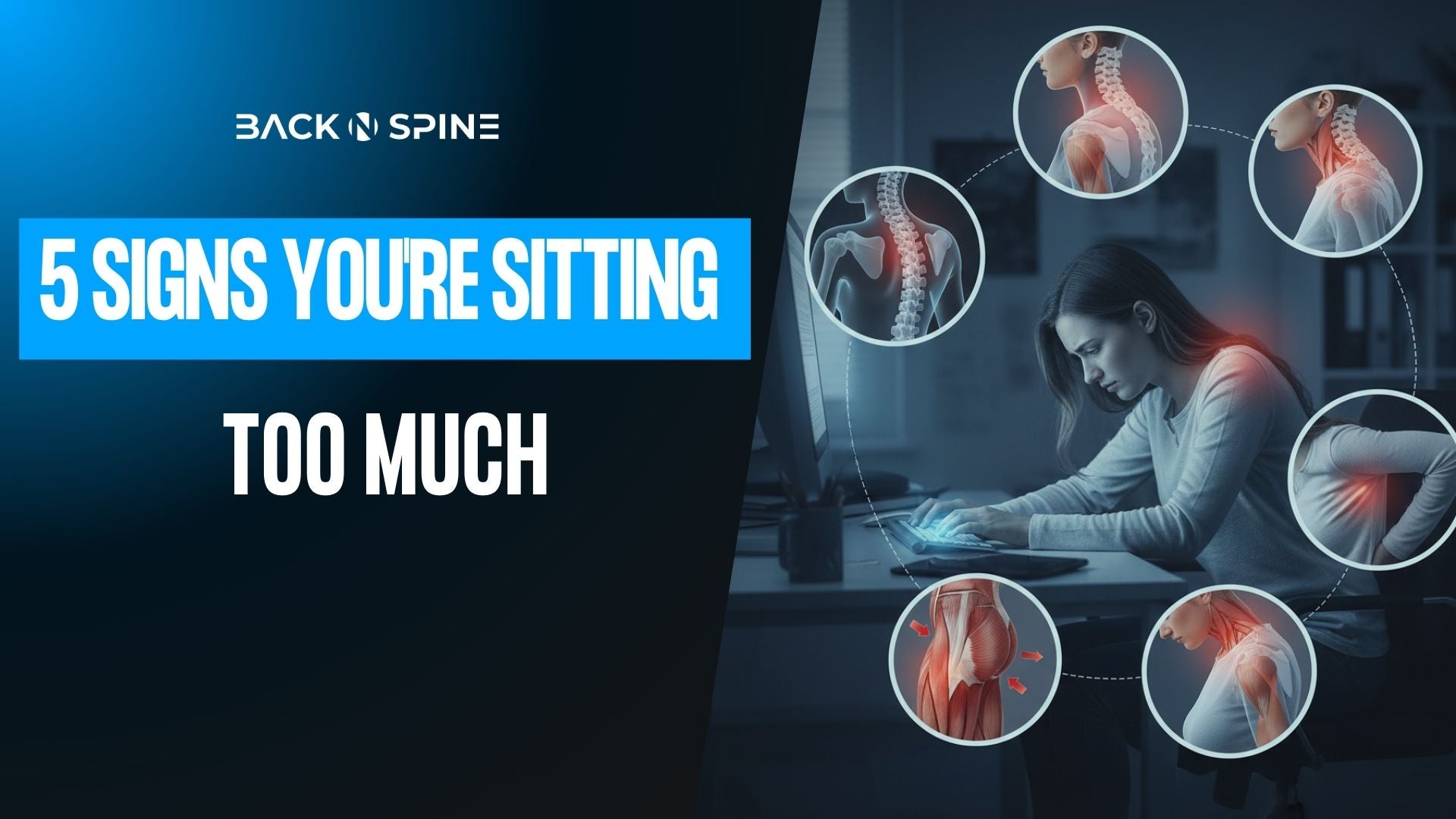 back-n-spine-signs-youre-sitting-too-much